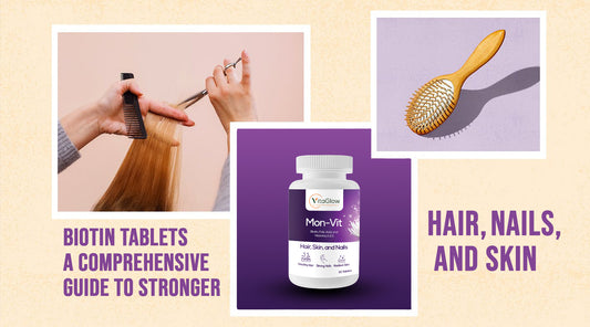 Biotin Tablets A Comprehensive Guide to Stronger Hair, Nails, and Skin